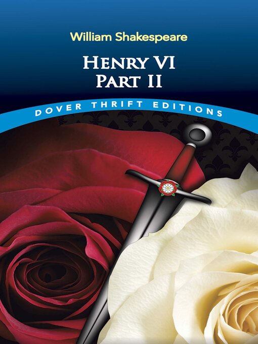 Title details for Henry VI, Part II by William Shakespeare - Available